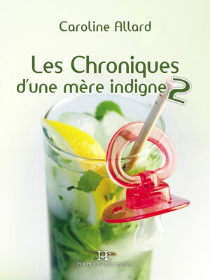 cover image of Les Chroniques d'une mère indigne, 2